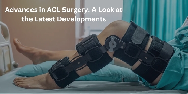 Advances in ACL Surgery