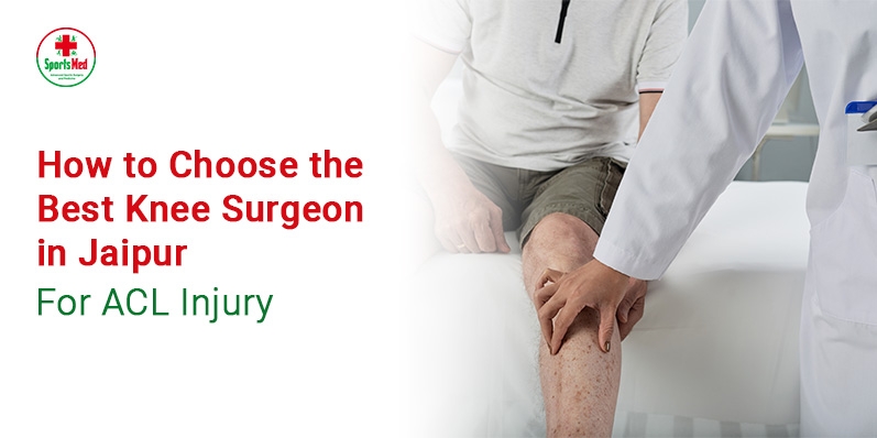 Best Knee Surgeon in Jaipur